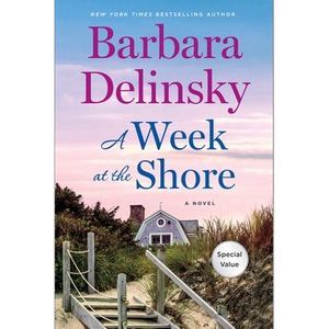 A Week at the Shore -- Barbara Delinsky
